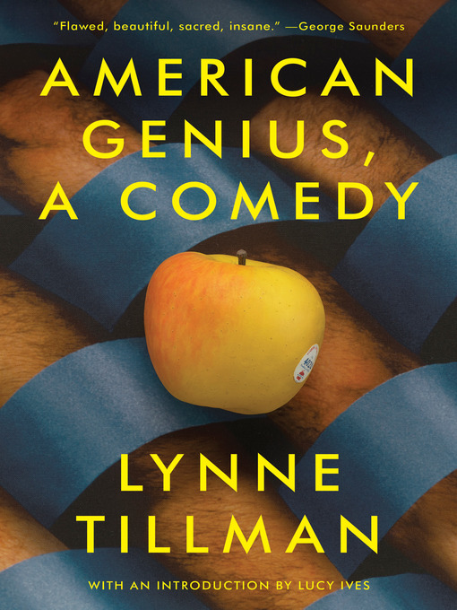 Title details for American Genius, a Comedy by Lynne Tillman - Available